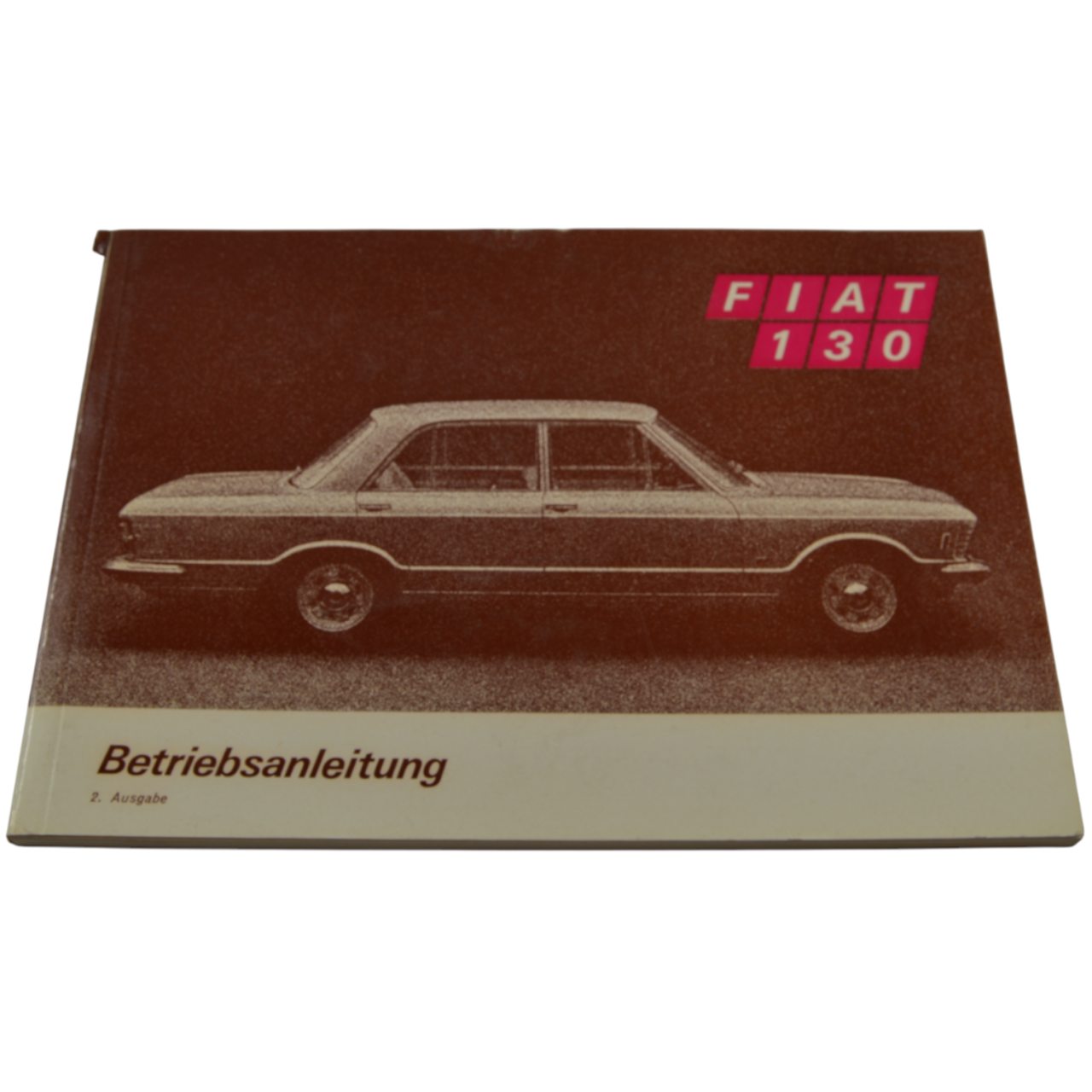 Betriebsanleitung Fiat 130 Berlina 2800 deutsch original