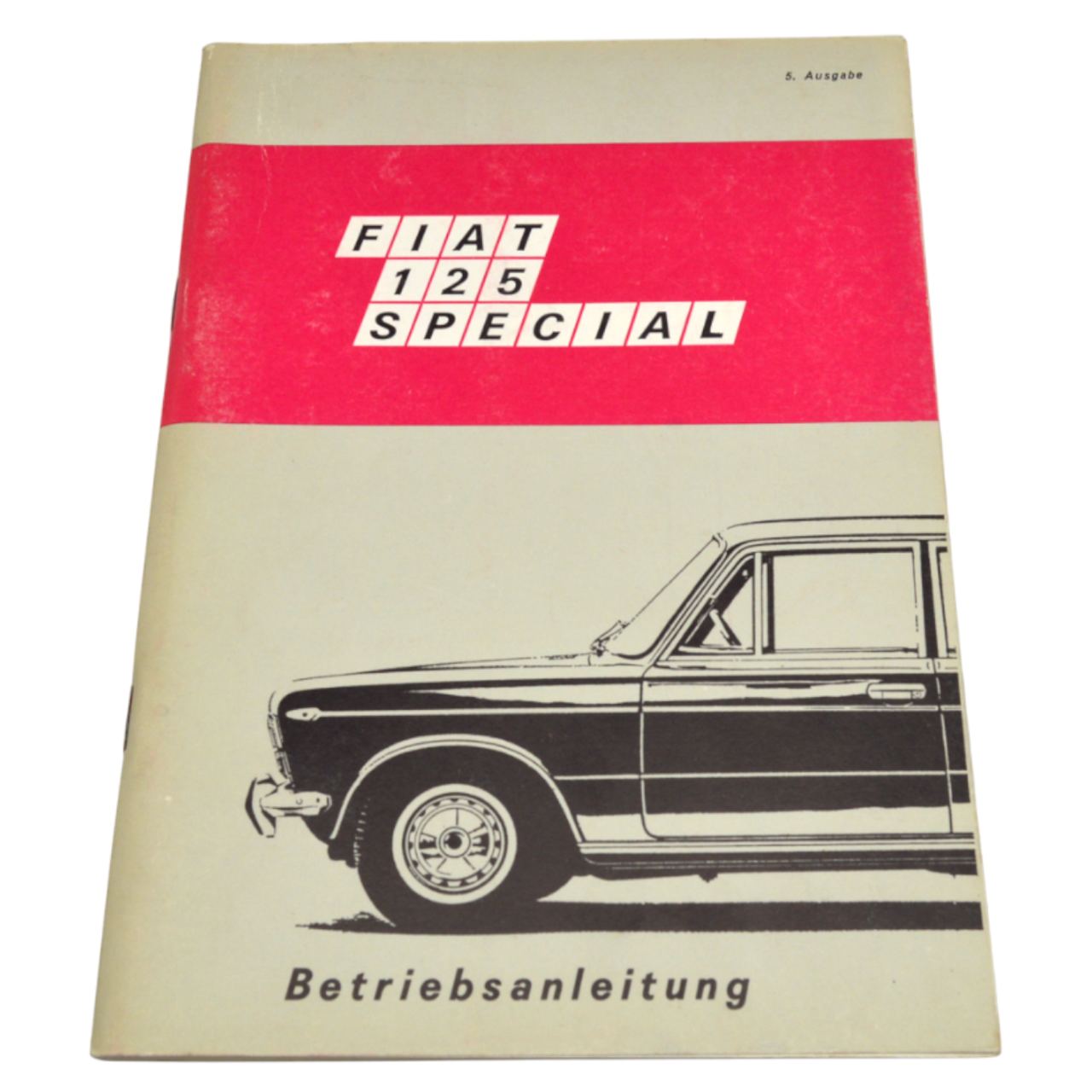Betriebsanleitung Fiat 125 Special deutsch original