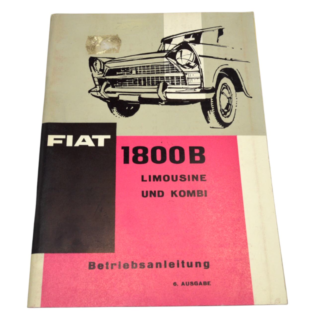 Betriebsanleitung Fiat 1800 B deutsch original
