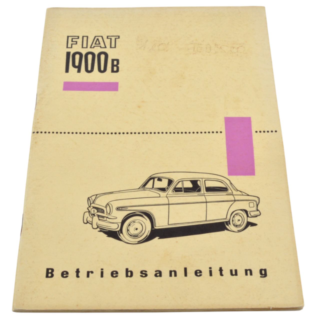Betriebsanleitung Fiat 1900 B deutsch original