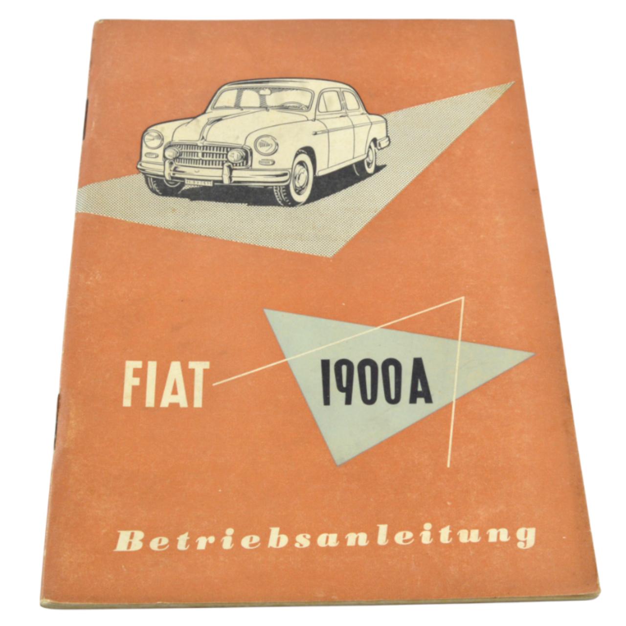 Betriebsanleitung Fiat 1900 A deutsch original